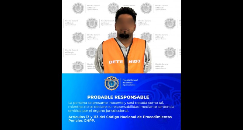 EN AGS VINCULAN A SUJETO POR PRIVACIÓN ILEGAL DE LA LIBERTAD Y VIOLENCIA CONTRA SU PAREJA