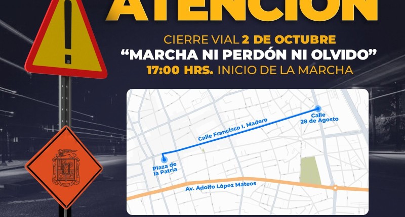 ANUNCIAN CIERRES VIALES EN AGS ESTE VIERNES POR LA `MARCHA NI PERDÓN NI OLVIDO´