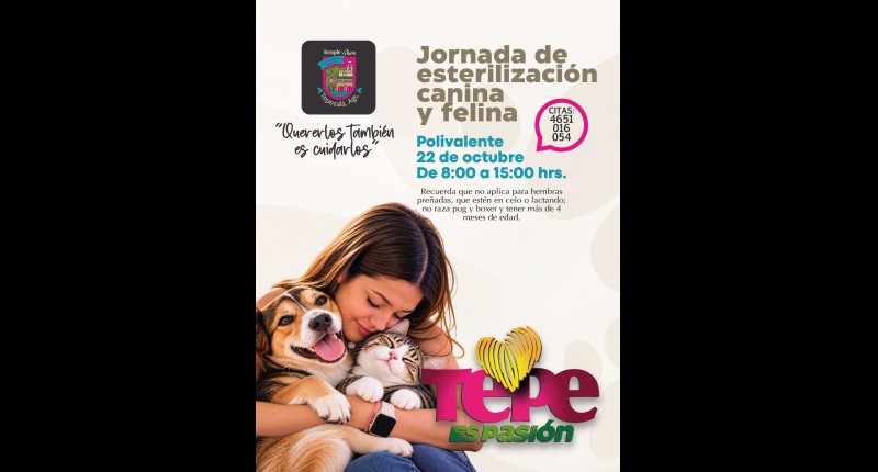 ANUNCIA TEPEZALÁ JORNADA DE ESTERILIZACIÓN CANINA Y FELINA PARA PROMOVER EL BIENESTAR ANIMAL